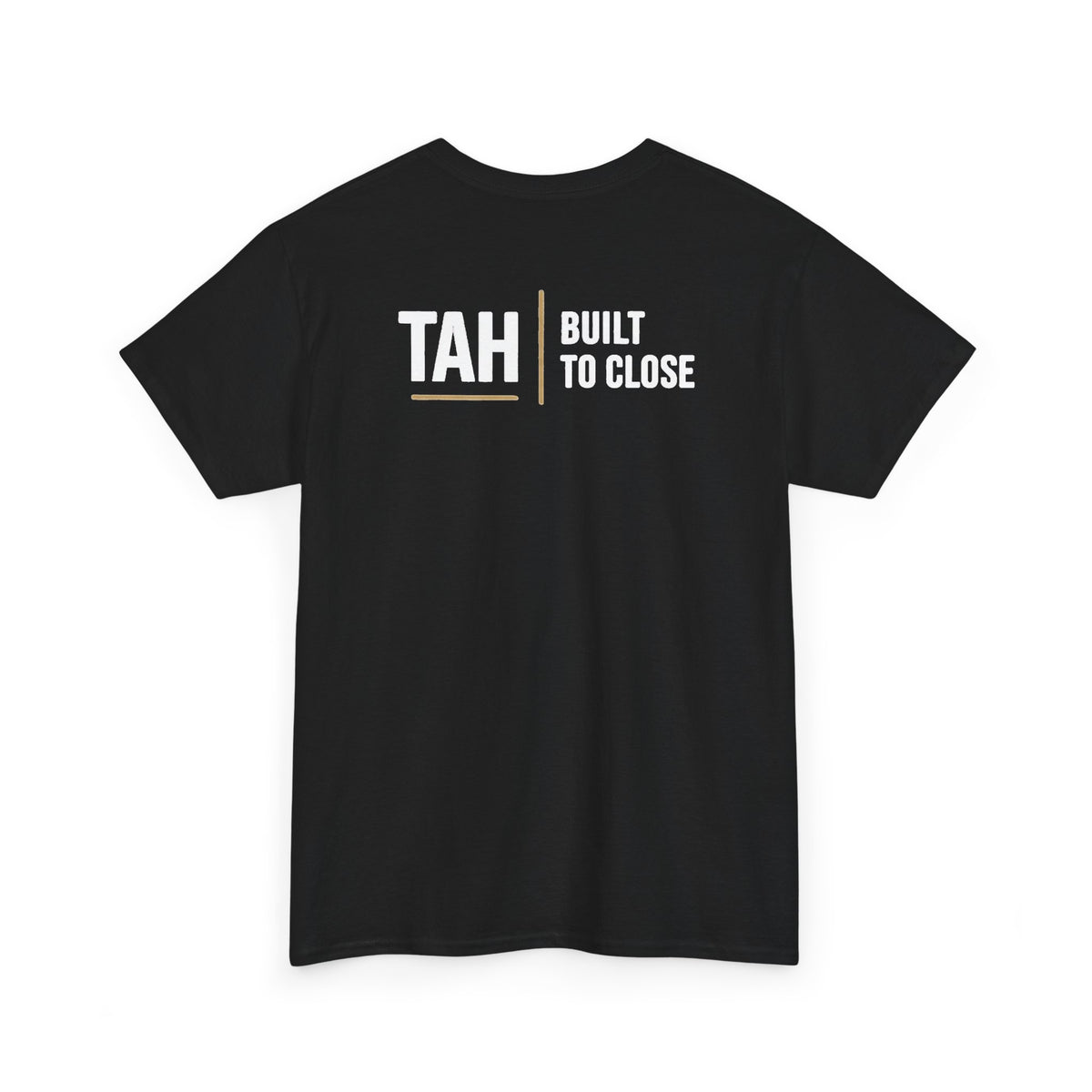 TAH House Logo Tee | Built to Close Realtor Shirt