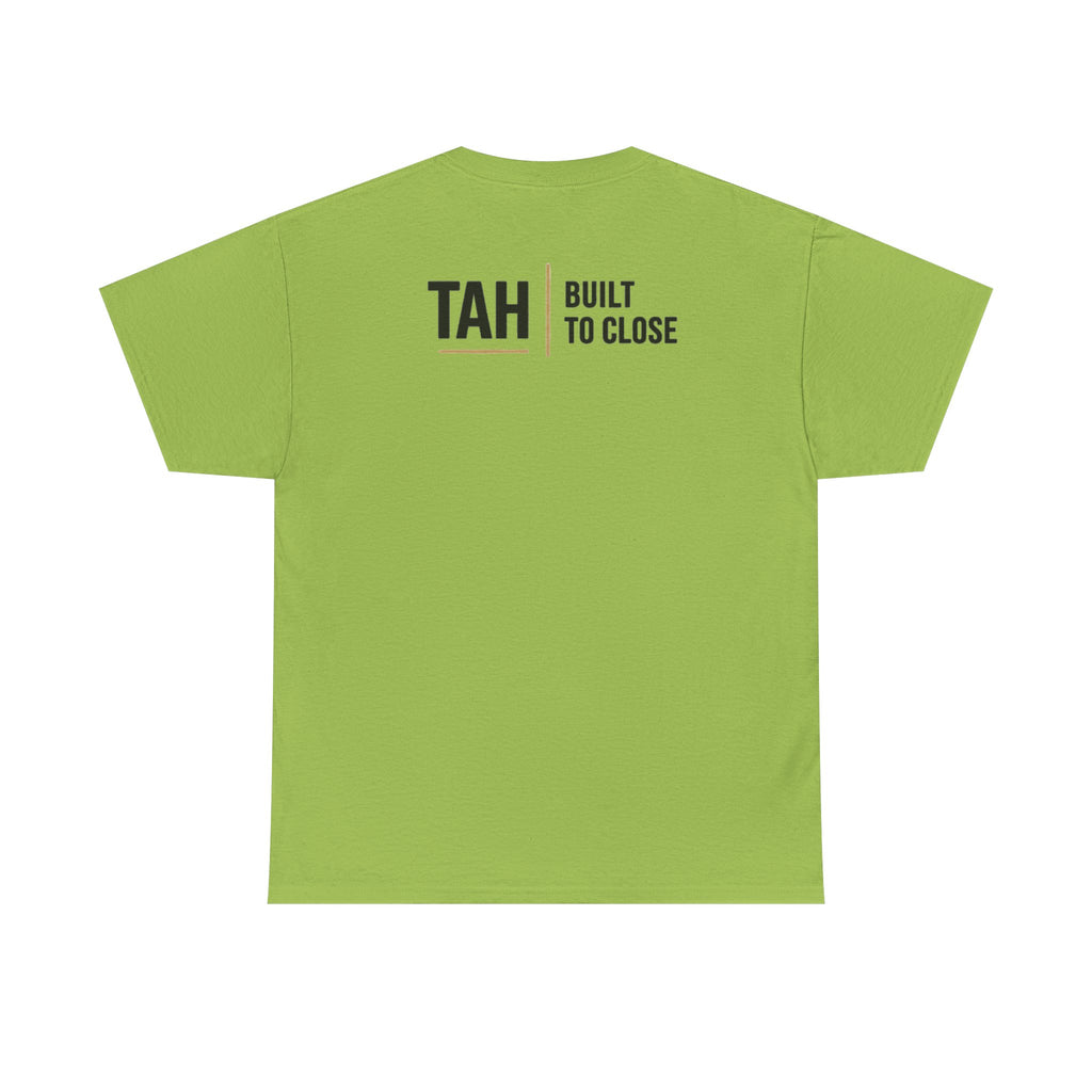 TAH House Logo Tee | Built to Close Realtor Shirt