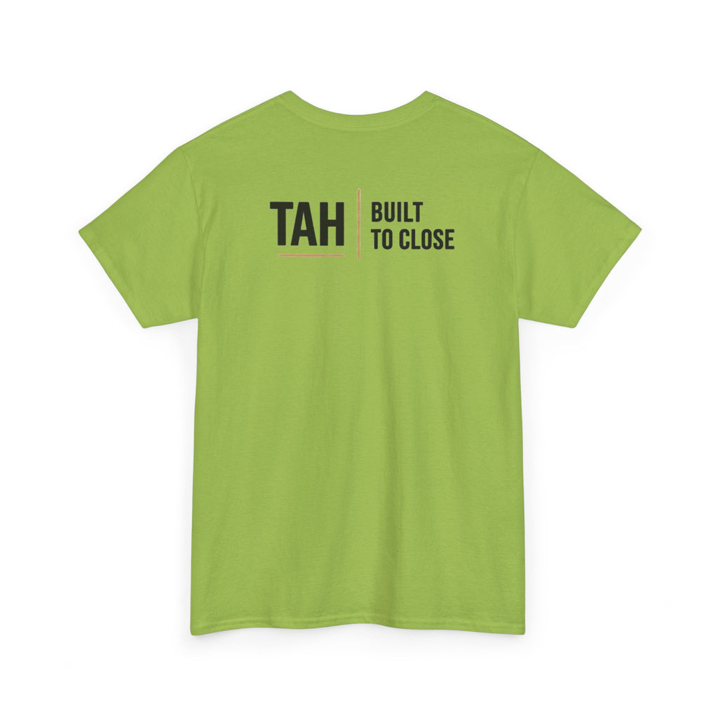 TAH House Logo Tee | Built to Close Realtor Shirt