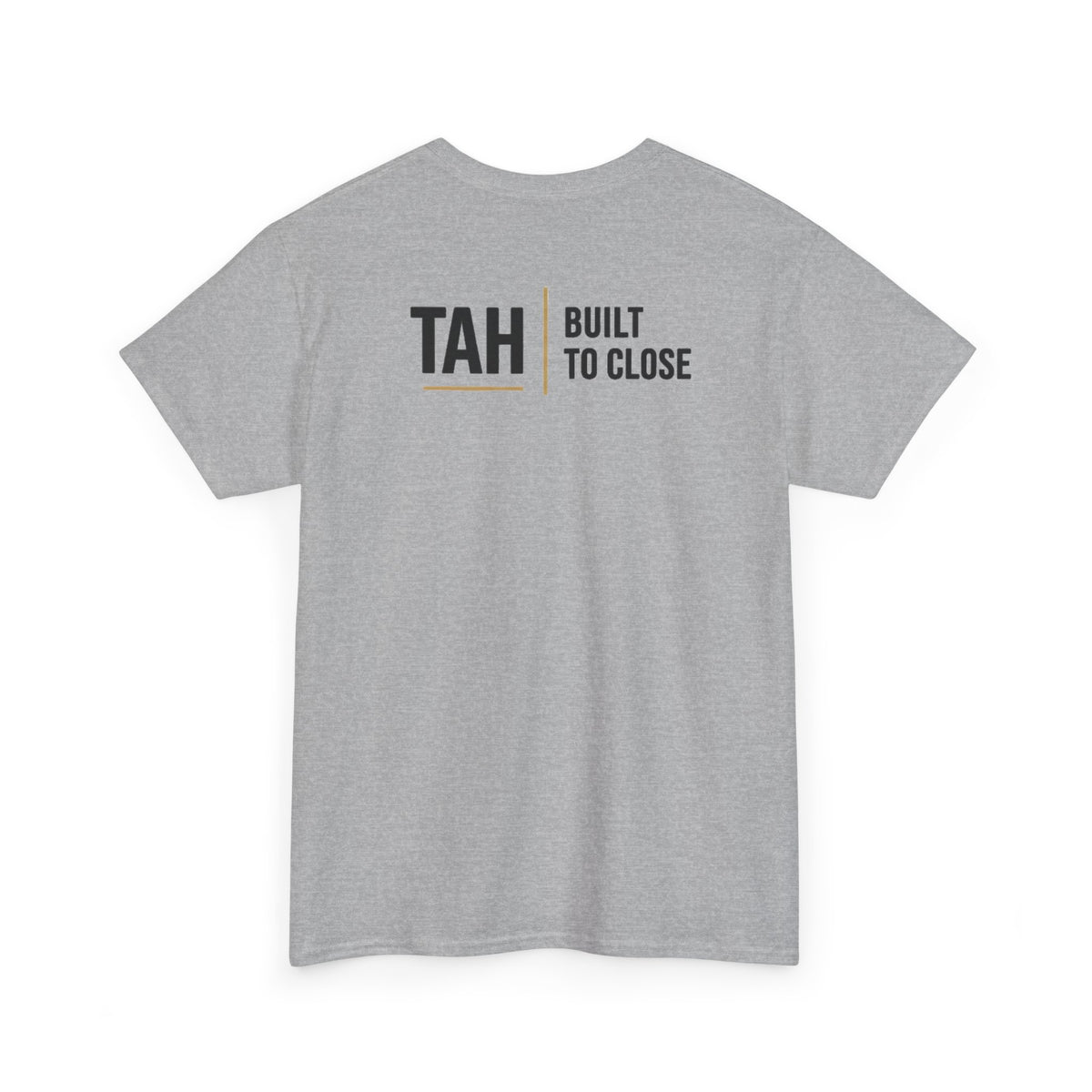 TAH House Logo Tee | Built to Close Realtor Shirt