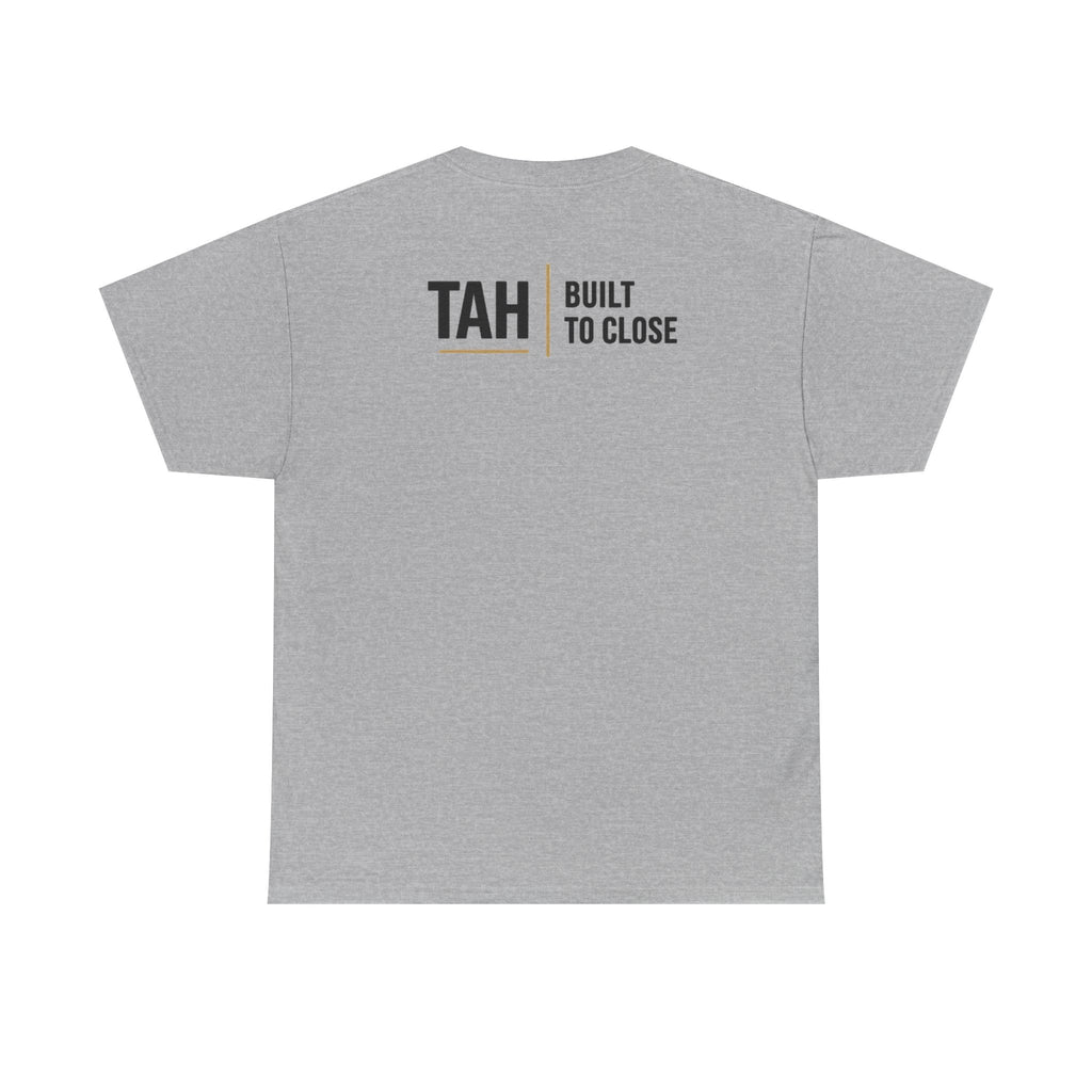 TAH House Logo Tee | Built to Close Realtor Shirt